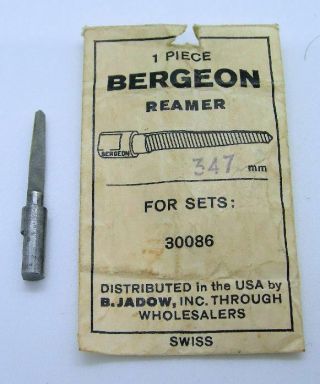 Vintage Bergeon 1 Piece Reamer 3.  47 Mm For Bushing Tool 30086