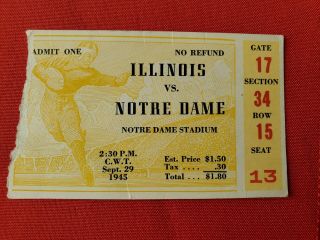 Vintage September 29,  1945 Illinois Vs.  Notre Dame Football Ticket Stub