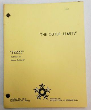 The Outer Limits / Meyer Dolinsky 1963 Tv Script,  Sci Fi " Zzzzz "