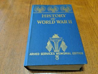Vintage 1945 History Of World War Ii - Armed Services Memorial Edition - 1st Ed