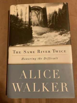 Alice Walker Autograph Signed The Same River Twice Book