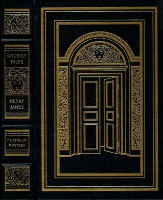 Ghostly Tales By Henry James [franklin Library]