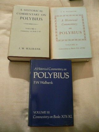 Historical Commentary On Polybius F W Walbank 3 Vols 1st Ed & Dj 