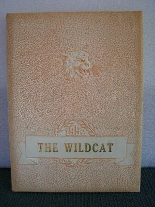 The Wildcat 1952 Yearbook Wink High School,  Wink Texas Roy Orbison Signed