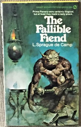 L.  Sprague De Camp / The Fallible Fiend First Edition 1973