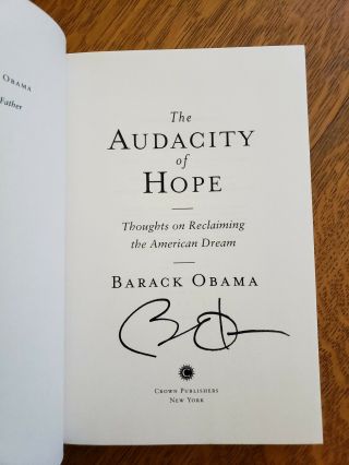 Barack Obama The Audacity Of Hope Signed 1st 2