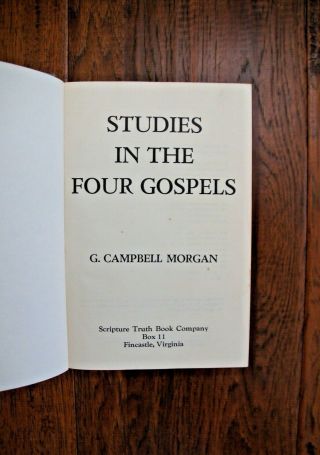 1931 G CAMPBELL MORGAN Studies in the Four Gospels 4