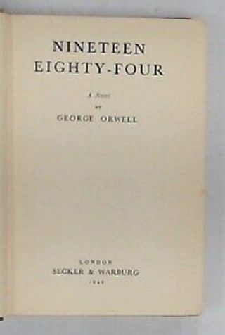NINETEEN EIGHTY - FOUR Hardback Book GEORGE ORWELL 1949 First Edition - C48 2