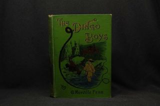 The Dingo Boys Or The Squatters Of Wallaby Range By G.  Manville Fenn