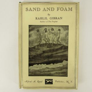 Sand And Foam By Kahlil Gibran Vintage 1967 Hardcover W/dj 24th Printing -