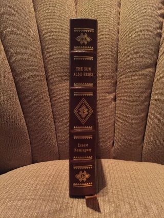 Easton Press 100 Greatest Books The Sun Also Rises By Ernest Hemingway