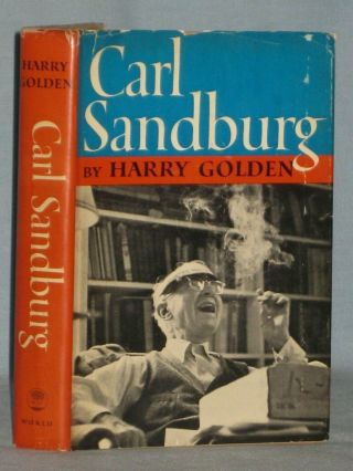 1961 Signed Book Carl Sandburg By Harry Golden