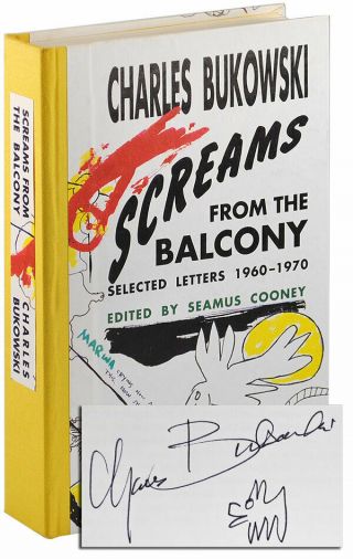 Charles Bukowski - Screams From The Balcony (1993) - 1st Ed - 1/600 - Signed W/drawing