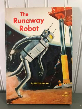 The Runaway Robot By Lester Del Rey 1966 Vintage Scholastic Paperback