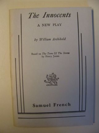 The Innocents (a Play) By William Archibald 1951 Acting Edition Paperback