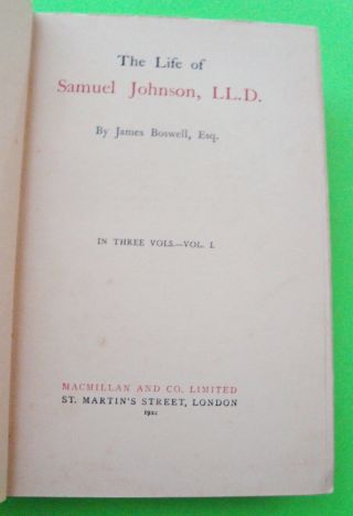 1922 Compl 3 - Vol Set BOSWELL ' S LIFE OF SAMUEL JOHNSON 1709 - 1795 H - C ' s 1526pgs 2