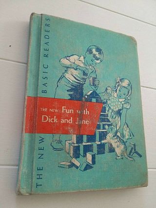 The Fun With Dick And Jane Basic Readers Book Vintage Spot
