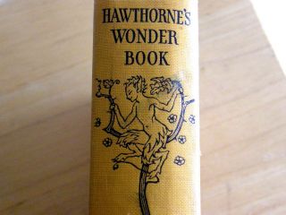 1935 HAWTHORNE ' S WONDER BOOK ILLUSTRATIONS BY ARTHUR RACKHAM FANTASY CHILDS BOOK 2