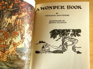 1935 HAWTHORNE ' S WONDER BOOK ILLUSTRATIONS BY ARTHUR RACKHAM FANTASY CHILDS BOOK 4