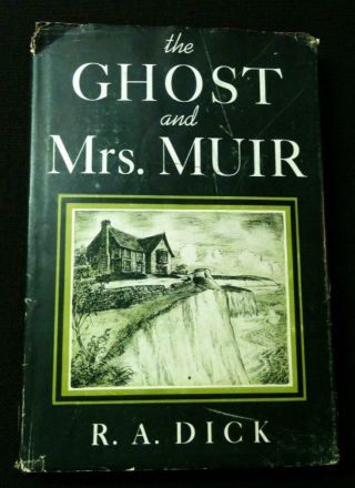 R.  A.  Dick: The Ghost And Mrs.  Muir 1947 First Edition W/dj,  Mankiewicz Film,  Tv