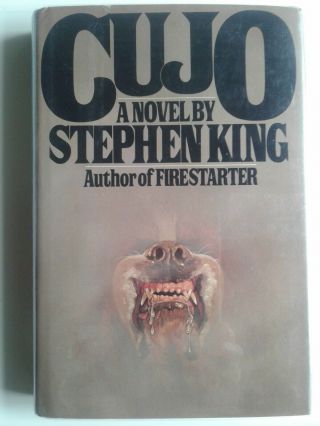 Signed Cujo - Stephen King First Ed 1st Printing 1981 Hc W Dj - Vg/nf