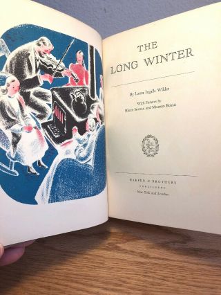 THE LONG WINTER 1940 1st/1st by Laura Ingalls Wilder HB/DJ Illus.  Helen Sewell 5