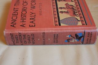 Ancient Times: A History of the Early World (Hardback 1944) by James H Breasted 2