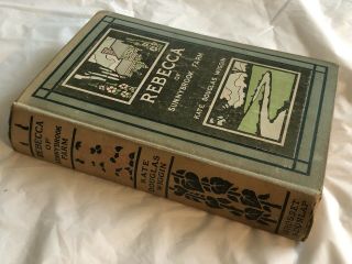First Edition 1903 Rebecca of Sunnybrook Farm by Kate Douglas Wiggin 2