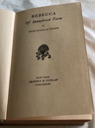 First Edition 1903 Rebecca of Sunnybrook Farm by Kate Douglas Wiggin 4