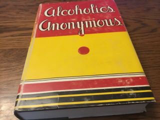 alcoholics anonymous 1st edition 13th Print With DJ 12