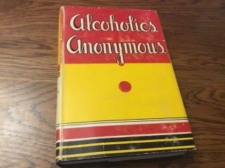 Alcoholics Anonymous 1st Edition 13th Print With Dj