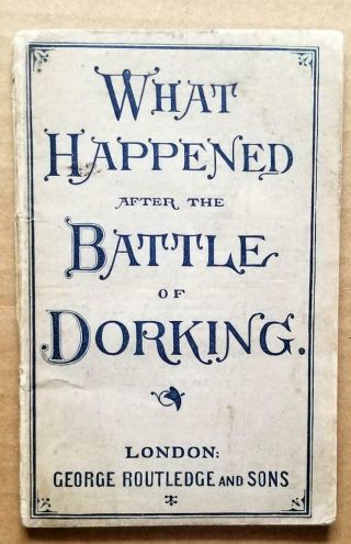 What Happened After The Battle Of Dorking - Victory Of Tunbridge Wells - Chesney