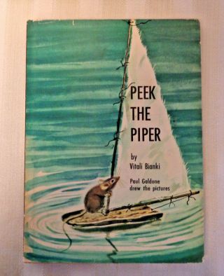 Peek The Piper By Vitali Bianki 1st Edition First Printing Book