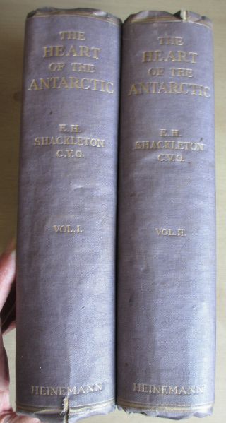 E.  H.  Shackleton.  The Heart of the Antarctic,  1909,  First edition,  2 vols. 2
