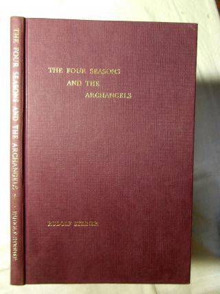 The Four Seasons And The Archangels - Five Lectures By Rudolf Steiner - Hb 1968