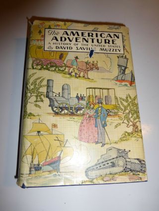 Rare The American Adventure 1927 David S.  Muzzey Vol.  2 Rare Book Hardback B4