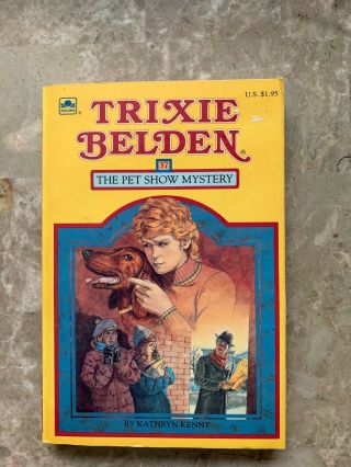 Trixie Belden 37 - The Pet Show Mystery (square Pb Edition)