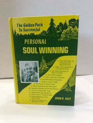 The Golden Path To Successful Personal Soul Winning By John R.  Rice 1977