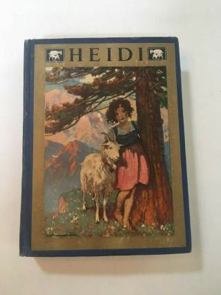 Vtg Heidi Book 1922 Illustrated By Jessie Wilcox Smith,  By Johanna Spyri