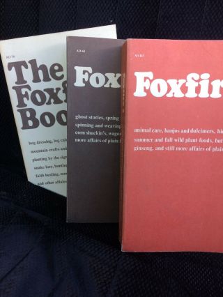 Vintage Foxfire Book Set 3 Books - 1,  2,  3 Survival - Cabin - Simple Living - Anchor And