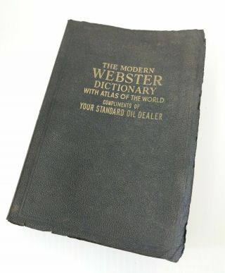 1940 Modern Webster Dictionary W/ Atlas Of The World Vtg Book Maps,  Standard Oil