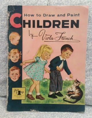 How To Draw And Paint Children By Viola French