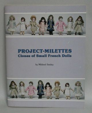 Vtg Doll Book Project - Milettes Clones Of Small French Dolls