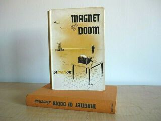 Simenon Magnet Of Doom Uk Hb 1st 1948 Wrote Maigret Abroad Maigret To The Rescue