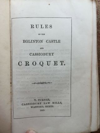 1865 Rules Of The Eglinton Castle & Cassiobury Croquet - Illustrated