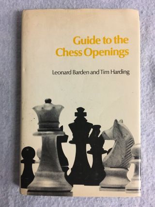 Vintage Hardcofer Guide To The Chess Openings First Edition 1977