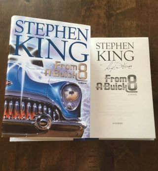 Stephen King - Autographed/signed Book - From A Buick 8