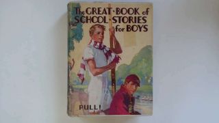 - The Great Book Of School Stories For Boys - Strang,  Herbert (ed) ; Cleaver,  Hy