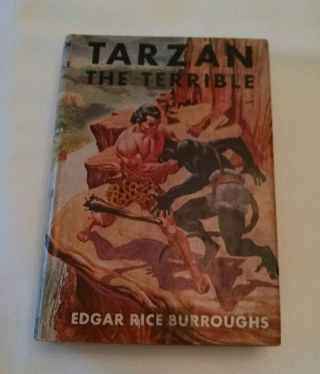 Tarzan The Terrible By Edgar Rice Burroughs With Dj.