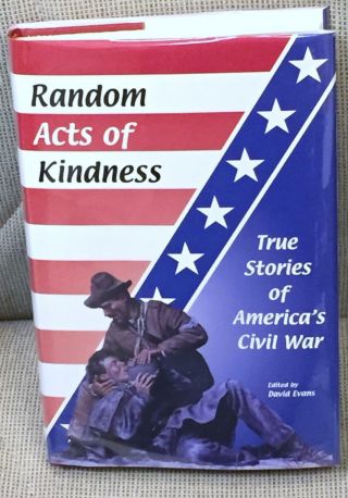 David Evans / Random Acts Of Kindness True Stories Of America 